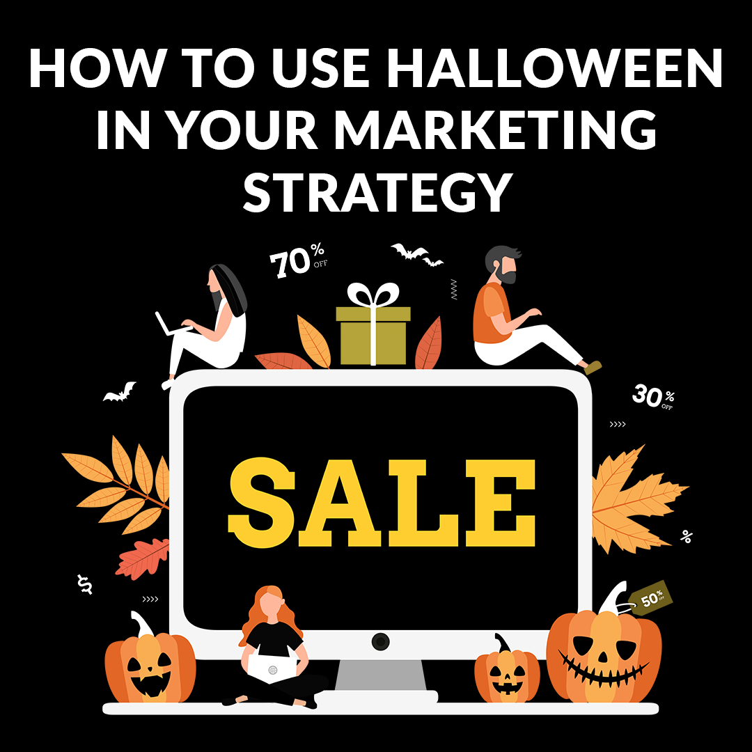 Post thumbnail image for How to Use Halloween in Your Marketing Strategy